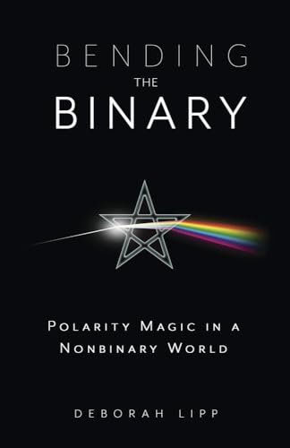 cover image Bending the Binary: Polarity Magic in a Nonbinary World
