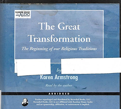 cover image The Great Transformation: The Beginning of Our Religious Traditions