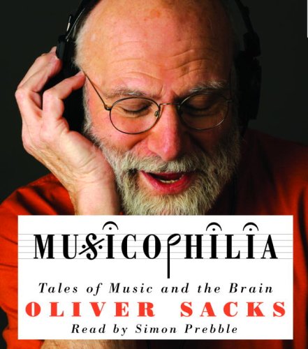 cover image Musicophilia: Tales of Music and the Brain