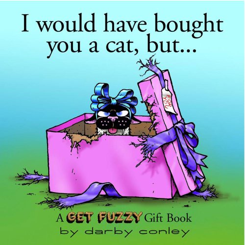 cover image I Would Have Bought You a Cat, But...