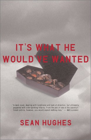 cover image IT'S WHAT HE WOULD HAVE WANTED