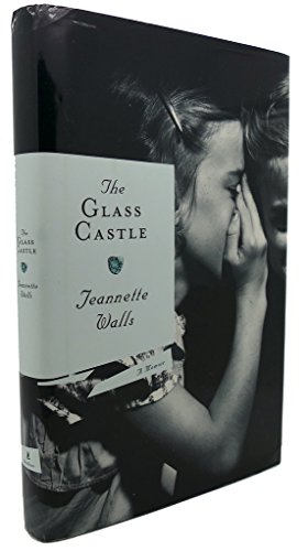 cover image THE GLASS CASTLE: A Memoir