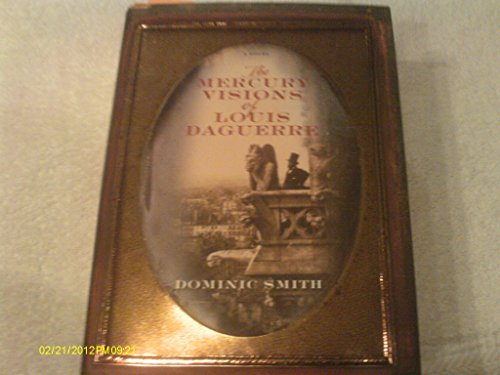 cover image The Mercury Visions of Louis Daguerre
