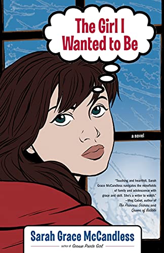 cover image The Girl I Wanted to Be