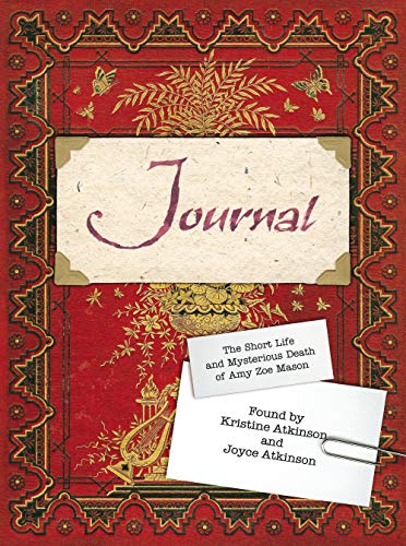cover image Journal: The Short Life and Mysterious Death of Amy Zoe Mason
