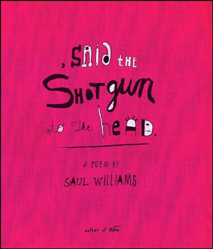 cover image ,    said the shotgun to the head
