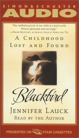 cover image Blackbird: A Childhood Lost and Found