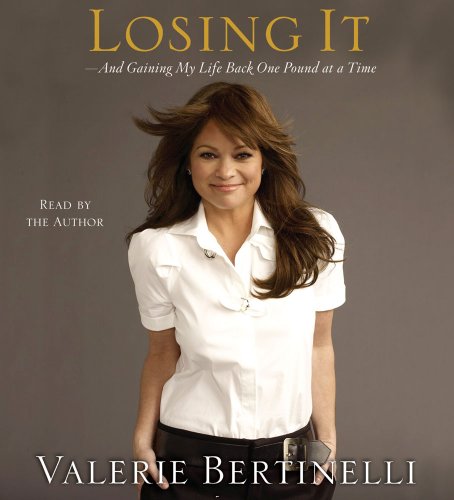 cover image Losing It: And Gaining My Life Back One Day at a Time