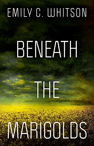 cover image Beneath the Marigolds