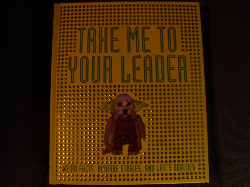 cover image Take Me to Your Leader