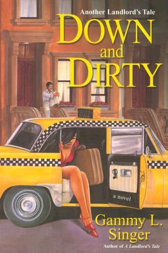cover image Down and Dirty: Another Landlord's Tale