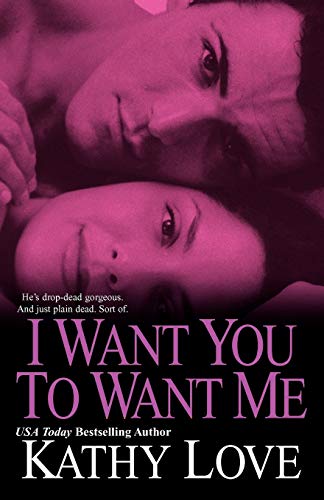 cover image I Want You to Want Me