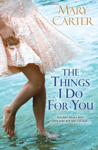 cover image The Things I Do for You