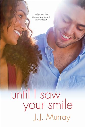 cover image Until I Saw Your Smile