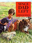 cover image Since Dad Left