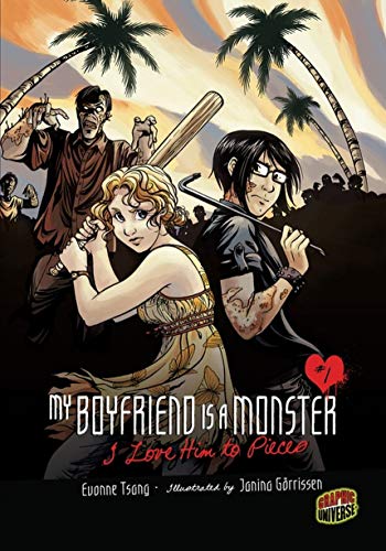 cover image My Boyfriend Is a Monster, #1: I Love Him to Pieces 