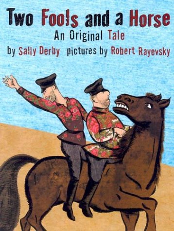 cover image TWO FOOLS AND A HORSE: An Original Tale
