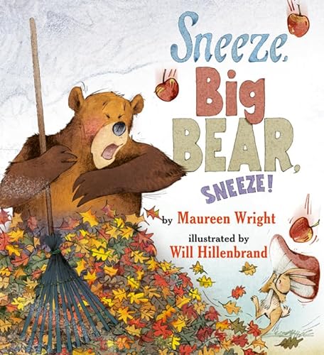 cover image Sneeze, Big Bear, Sneeze!