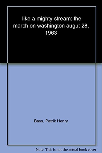cover image Like a Mighty Stream: The March on Washington
