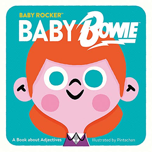 cover image Baby Bowie: A Book About Adjectives