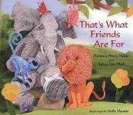 cover image That's What Friends Are for