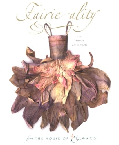 cover image Fairie-Ality: The Fashion Collection from the House of Ellwand