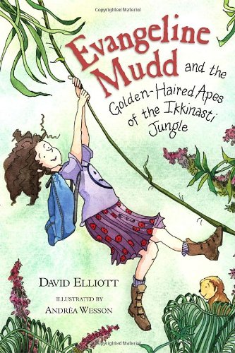 cover image EVANGELINE MUDD: And the Golden-Haired Apes of the Ikkinasti Jungle