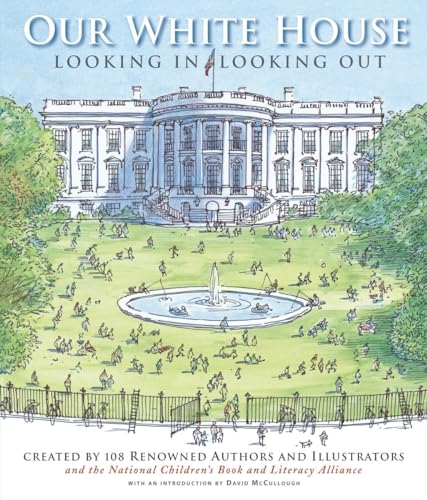 cover image Our White House: Looking in, Looking Out