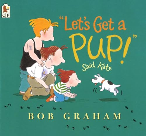cover image "LET'S GET A PUP!" SAID KATE