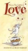 cover image NEVER TOO LITTLE TO LOVE