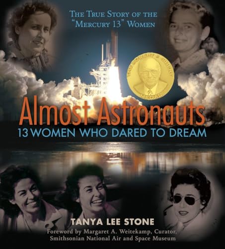 cover image Almost Astronauts: 13 Women Who Dared to Dream