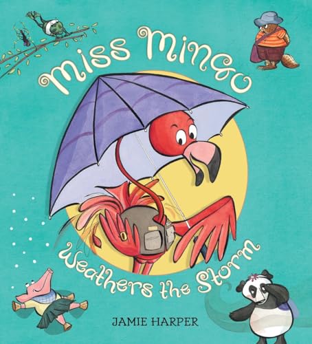 cover image Miss Mingo Weathers the Storm