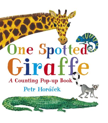 cover image One Spotted Giraffe: A Counting Pop-up Book