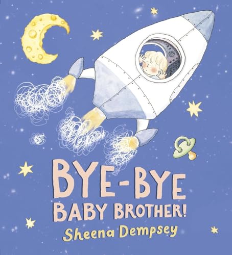 cover image Bye-Bye Baby Brother!