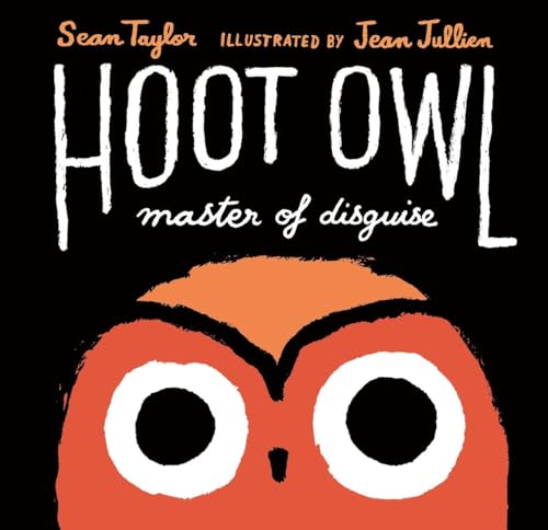 cover image Hoot Owl, Master of Disguise