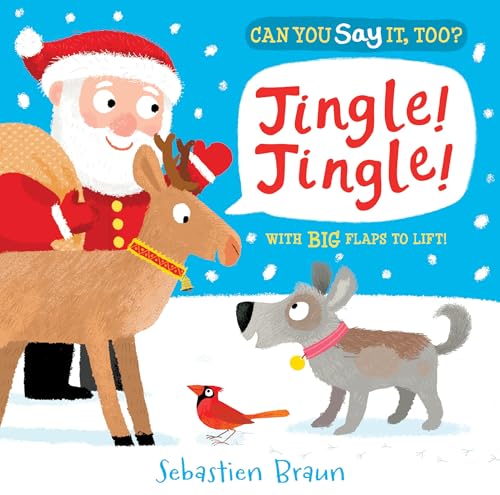 cover image Can You Say It, Too? Jingle! Jingle!