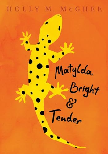 cover image Matylda, Bright and Tender