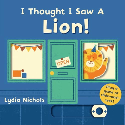 cover image I Thought I Saw a Lion!