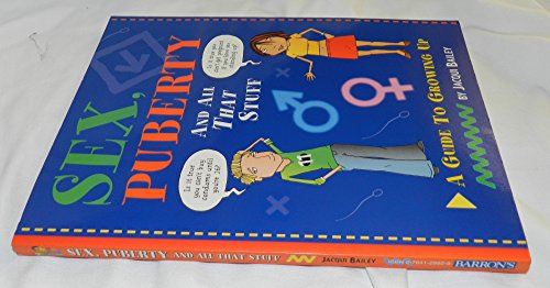 cover image Sex, Puberty, and All That Stuff: A Guide to Growing Up