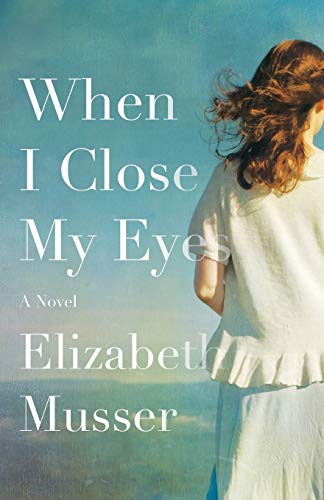 cover image When I Close My Eyes
