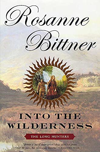 cover image INTO THE WILDERNESS: The Long Hunters