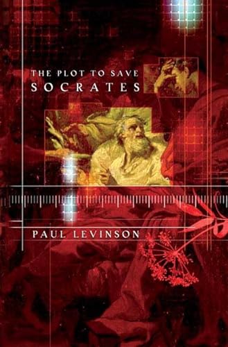 cover image The Plot to Save Socrates