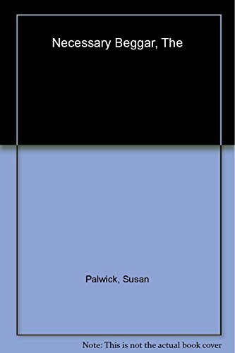 cover image The Necessary Beggar