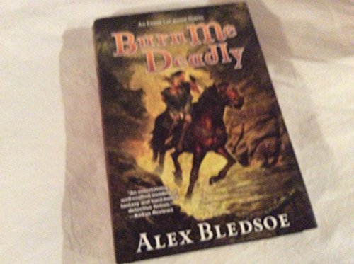 cover image Burn Me Deadly: An Eddie LaCrosse Mystery