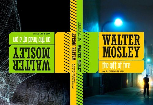 cover image The Gift of Fire/On the Head of a Pin: Two Short Novels from Crosstown to Oblivion