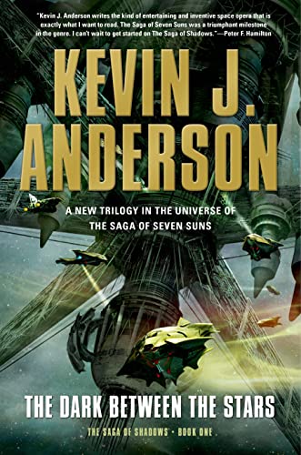 cover image The Dark Between the Stars: The Saga of Shadows, Book 1