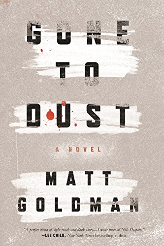 cover image Gone to Dust