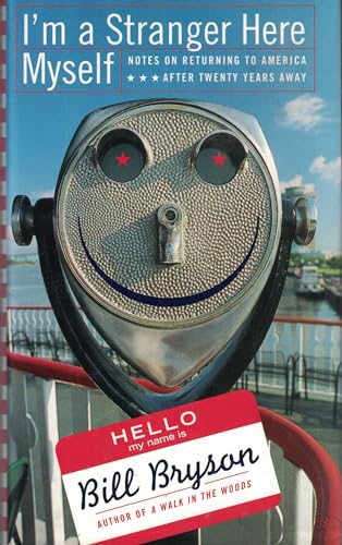 cover image I'm a Stranger Here Myself: Notes on Returning to America After Twenty Years Away