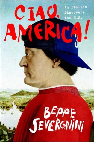 cover image CIAO, AMERICA!: An Italian Discovers the U.S.