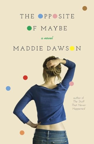cover image The Opposite of Maybe